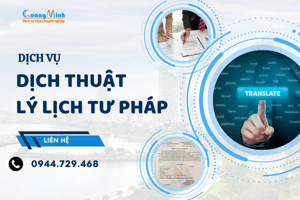 dịch vụ dịch thuật và lí lịch tư pháp - quang minh visa